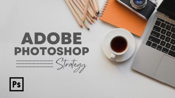 Cara Menggunakan Adobe Photoshop untuk Pemula