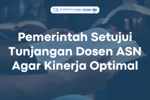 Pemerintah Setujui Tunjangan Dosen ASN Agar Kinerja Optimal