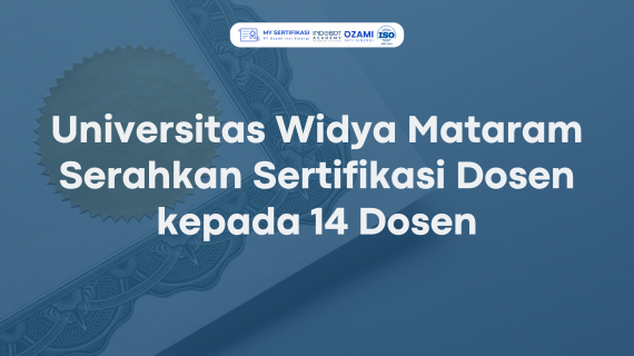 UWM Serahkan Sertifikasi Dosen kepada 14 Dosen