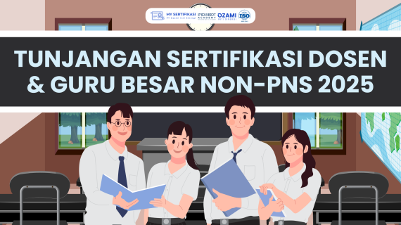 Tunjangan Sertifikasi Dosen & Guru Besar Non-PNS 2025