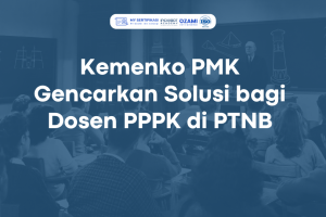 Kemenko PMK Gencarkan Solusi bagi Dosen PPPK di PTNB