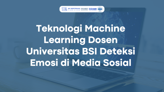 Dosen UBSI Kembangkan AI Pendeteksi Emosi di Medsos