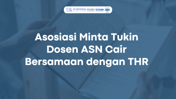 Asosiasi Minta Tukin Dosen ASN Cair Bersamaan dengan THR