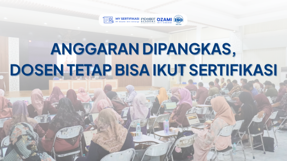 Anggaran Dipangkas, Dosen Tetap Bisa Ikut Sertifikasi