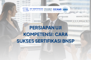 Cara Sukses Ikut Sertifikasi BNSP