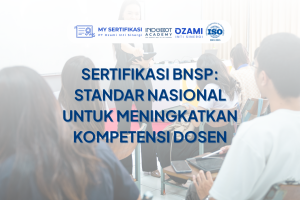 Sertifikasi BNSP Standar Nasional Kompetensi Dosen