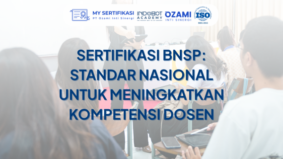 Sertifikasi BNSP Standar Nasional Kompetensi Dosen