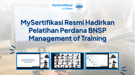 MySertifikasi Resmi Hadirkan Pelatihan Perdana BNSP Management of Training