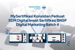 MySertifikasi Konsisten Perkuat SDM Digital lewat Sertifikasi BNSP Digital Marketing Batch 4